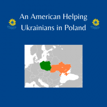 An American in Poland to help Ukrainians An American in Poland to help Ukrainians